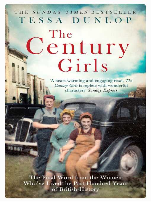 Title details for The Century Girls by Tessa Dunlop - Wait list
